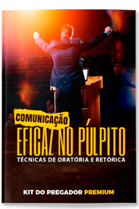 6 COMUNICAÇÃO EFICAZ NO PÚLPITO